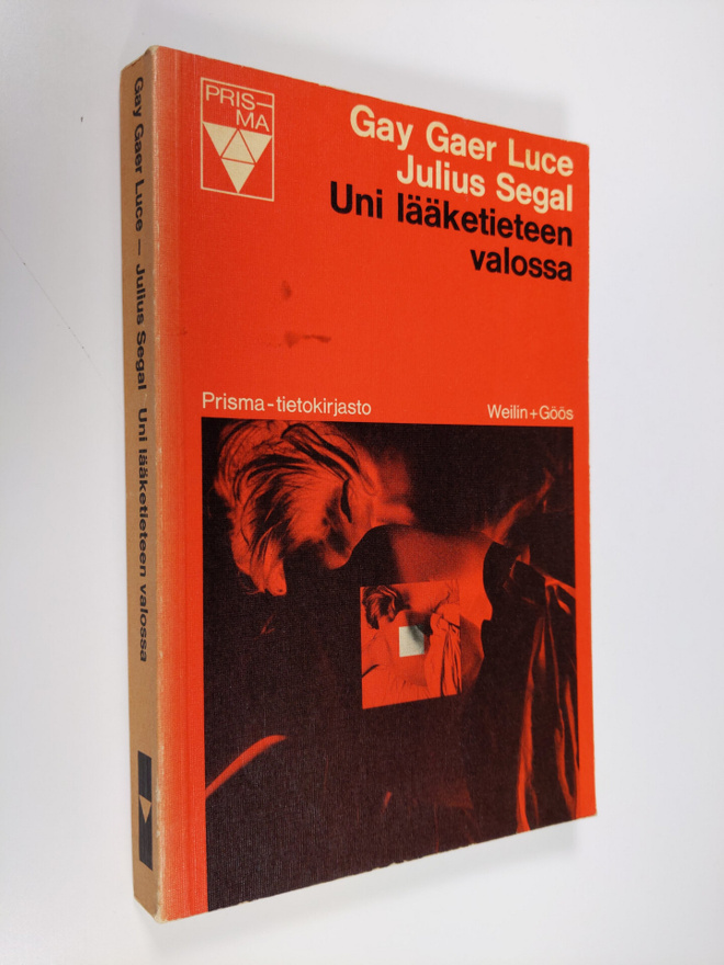 Gay Gaer Luce : Uni lääketieteen valossa