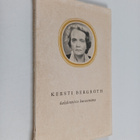 Kersti Bergroth : Kersti Bergroth kahdentoista kirjoittaj... - pikkukuva 1