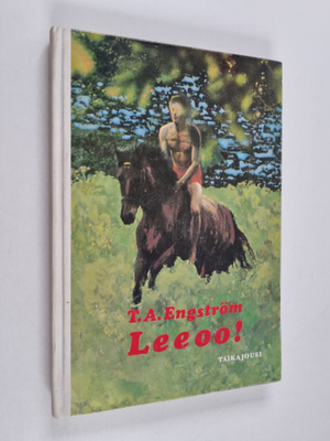 T. A. Engström : Leeoo!