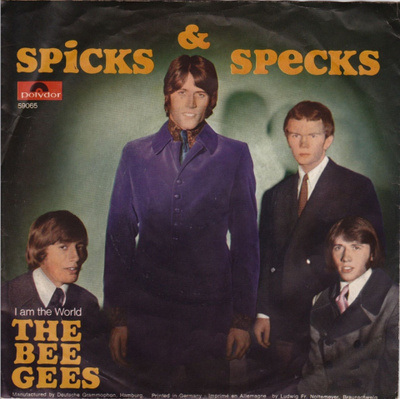 BEE GEES: Spicks & Specks / I Am The World 7"