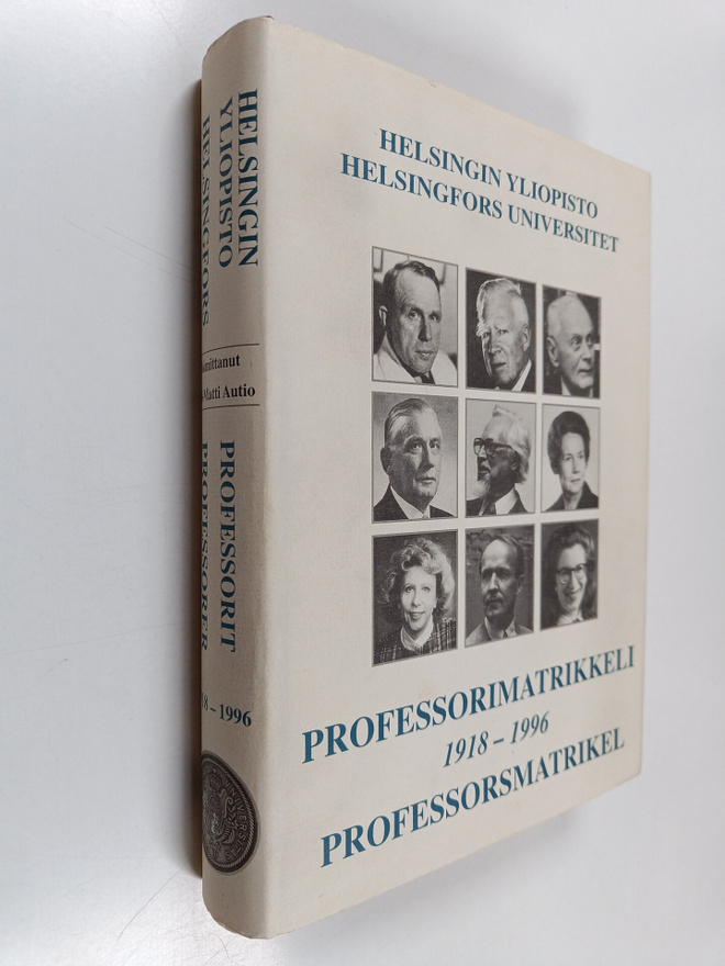 Veli-Matti Autio : Professorimatrikkeli 1918-1996 = Profe...