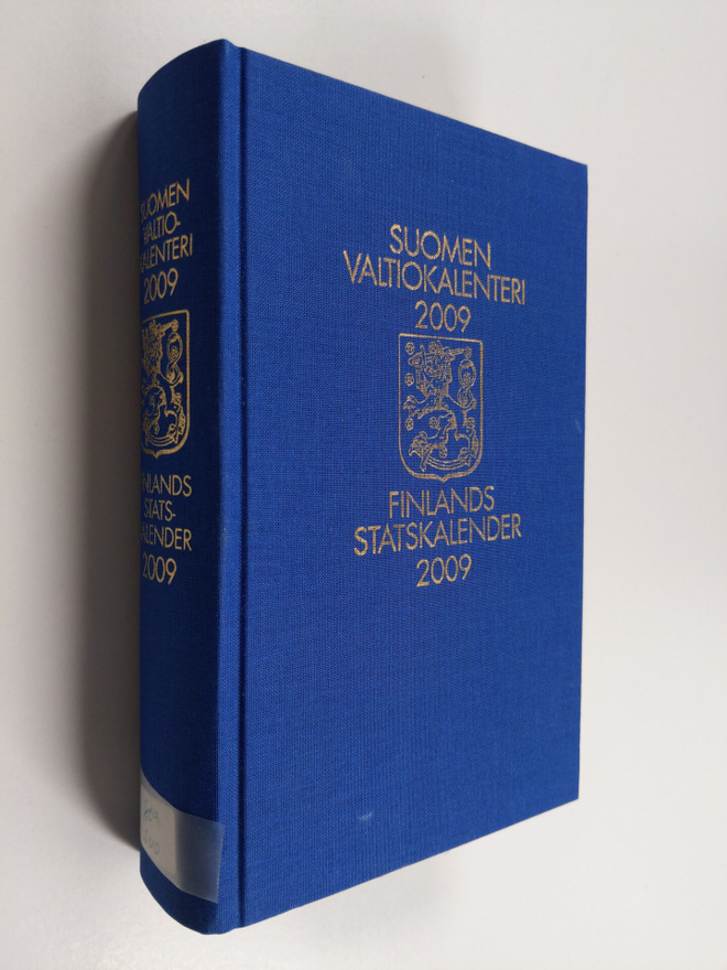Suomen valtiokalenteri 2009 Finlands statskalender 2009 -...