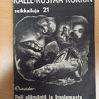 Kalle-Kustaa Korkki 21: Peli elämästä ja kuolemasta - pikkukuva 1