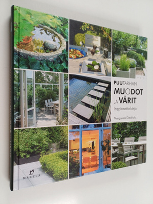 Margareta Diedrichs : Puutarhan muodot ja värit : inspira...