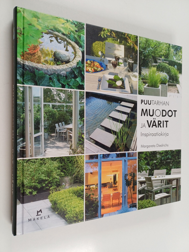 Margareta Diedrichs : Puutarhan muodot ja värit : inspira...