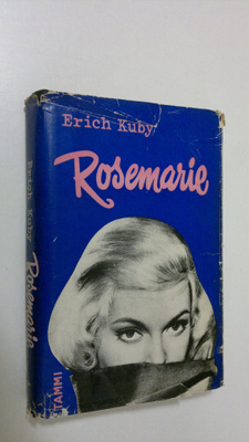 Erich Kuby : Rosemarie - tyttö ihmemaassa