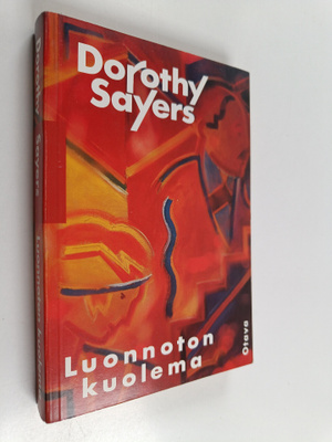 Dorothy L Sayers : Luonnoton kuolema