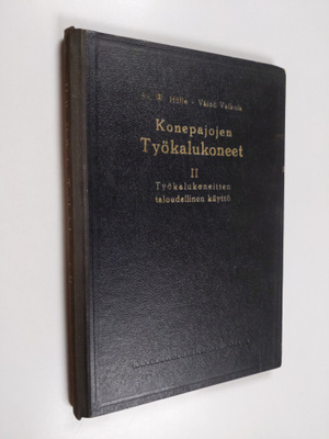 Fr. W. Hulle : Konepajojen työkalukoneet :; rakenne ja kä...