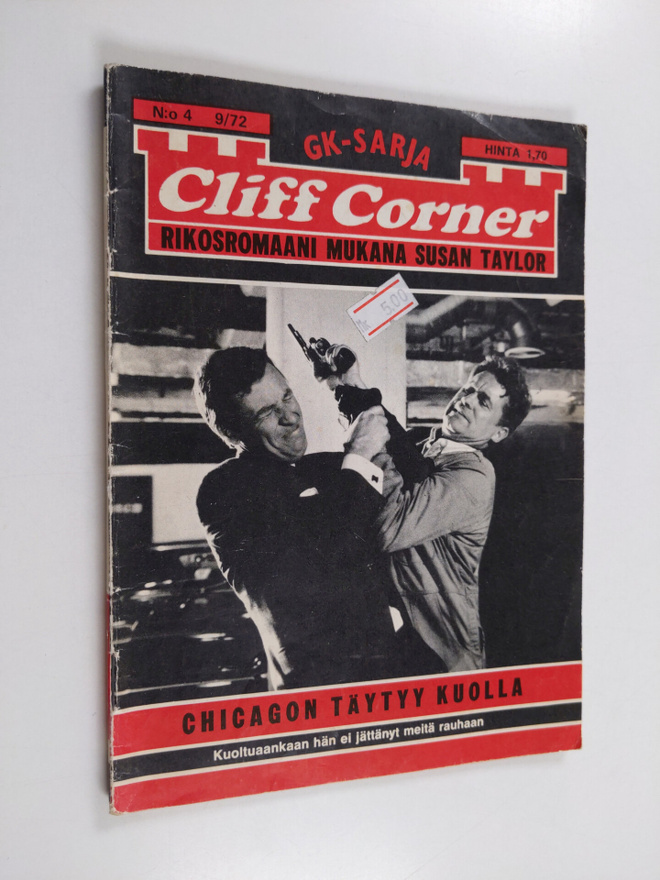 Cliff Corner nro 4 9/1972 : Chicagon täytyy kuolla