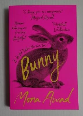 Mona Awad - Bunny