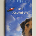 Garth Stein : Tiellä pysymisen taito - pikkukuva 1