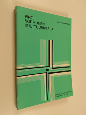Antti Alhonsaari : Eino Sormunen, kulttuuripiispa