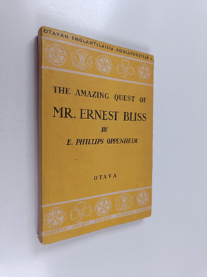 E. Phillips Oppenheim : The amazing quest of Mr. Ernest B...