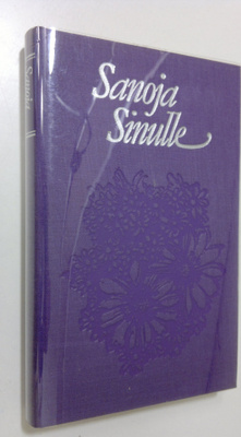 Maria ym. (toim.) Ahlstedt : Sanoja sinulle