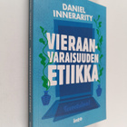Daniel Innerarity : Vieraanvaraisuuden etiikka - pikkukuva 1