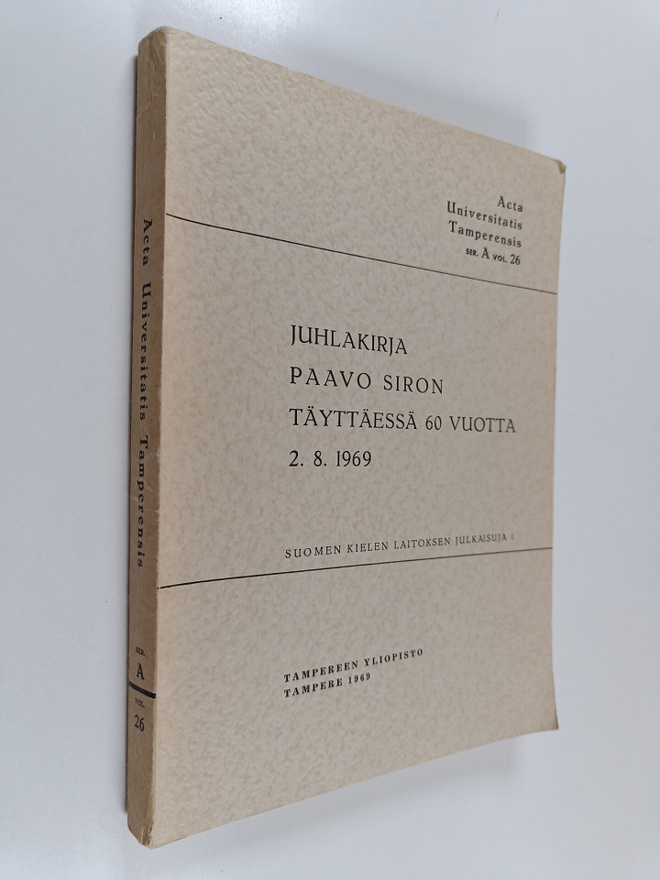 Juhlakirja Paavo Siron täyttäessä 60 vuotta 2.8.1969