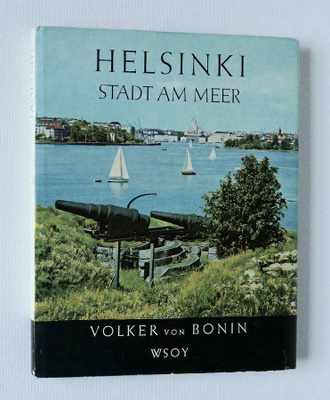 Helsinki Stadt am Meer; Volker von Bonin