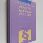Pertti Puronen : Perintö- ja lahjaverotus - pikkukuva 1