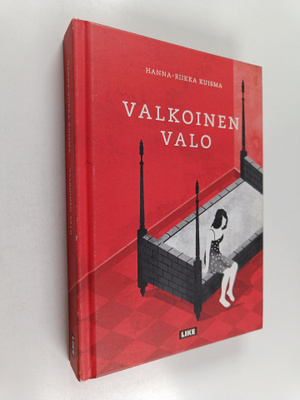 Hanna-Riikka Kuisma : Valkoinen valo
