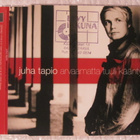 Juha Tapio • Arvaamatta Tuuli Kääntyy CD-Single - pikkukuva 1