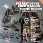 The Best Of The Rock Machine Turns You On - pikkukuva 1