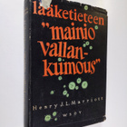 Henry J. L. Marriot : Lääketieteen mainio vallankumous - pikkukuva 1