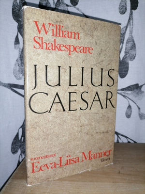 William Shakespeare - Julius Caesar - s. Eeva-Liisa Manner