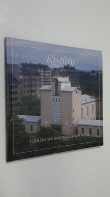 pää Jaakko Heinimäki : Ristitty : Töölön seurakuntalaisen...