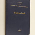 Otto Leeser : Lehrbuch der Homöopathie - Registerband fur... - pikkukuva 1