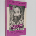 Claude Tresmontant : Paulus in Selbstzeugnissen und Bildd... - pikkukuva 1