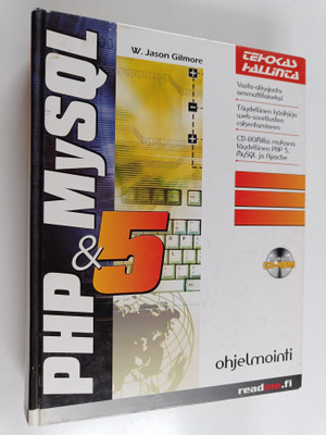 W. Jason Gilmore : PHP & MySQL : tehokas hallinta