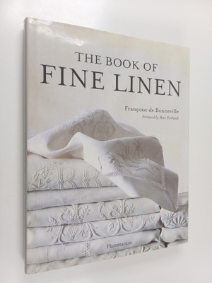 Francoise de Bonneville : The book of fine linen