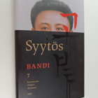 Hans-Georg Bandi : Syytös : 7 kertomusta Pohjois-Koreasta - pikkukuva 1