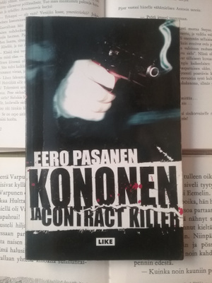 Eero Pasanen - Kononen ja contract killer (nid.)