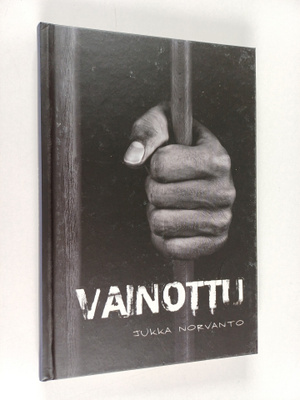 Jukka Norvanto : Vainottu