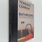 Terence Conran : Essential bathrooms : the back to basics... - pikkukuva 1