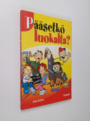 Juha Kallio : Pääsetkö luokalta