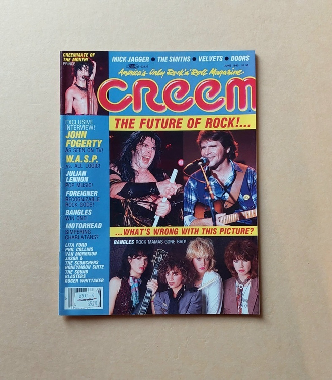 Creem : June 1985 - W.A.S.P. , Prince , Fogerty , Bangles