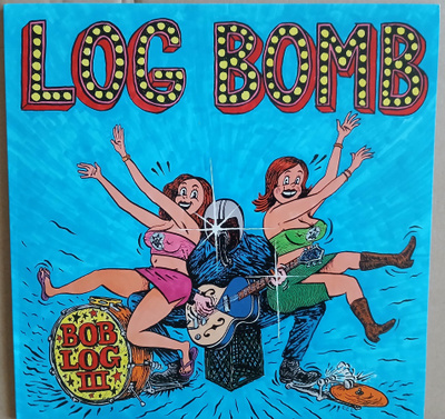 Bob Log III - Log Bomb LP