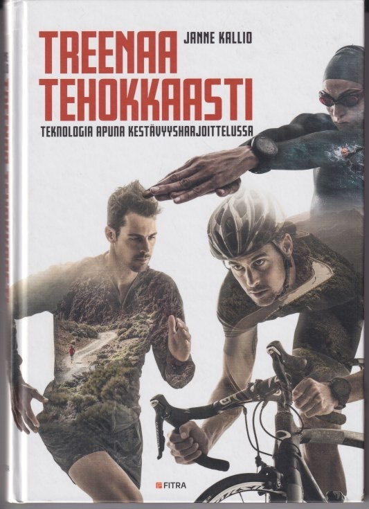 Janne Kallio: Treenaa tehokkaasti
