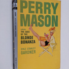 Erle Stanley Gardner : The Case of the Blonde Bonanza - pikkukuva 1