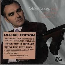 MORRISSEY - You Are the Quarry Deluxe edition 2CD