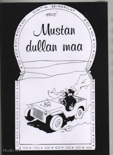 Herpe: Mustan dullan maa, 2010, 2.p. , K4, ( + puutt.sivut )