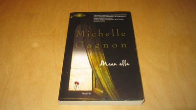 Michelle Gagnon - Maan alla