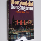 Olov Svedelid : Gengångarna : en Roland Hassel-thriller - pikkukuva 1