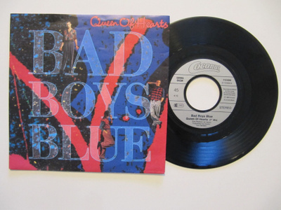 Bad Boys Blue – Queen Of Hearts 7" sinkku