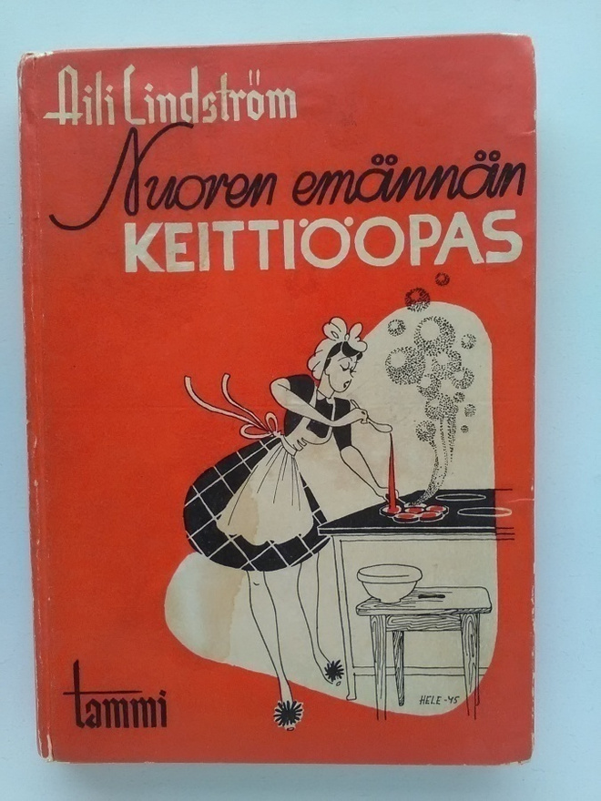 Nuoren emännän keittiöopas - Aili Lindström (sid.)