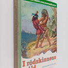Edward S Ellis : I Rödskinnens våld - pikkukuva 1