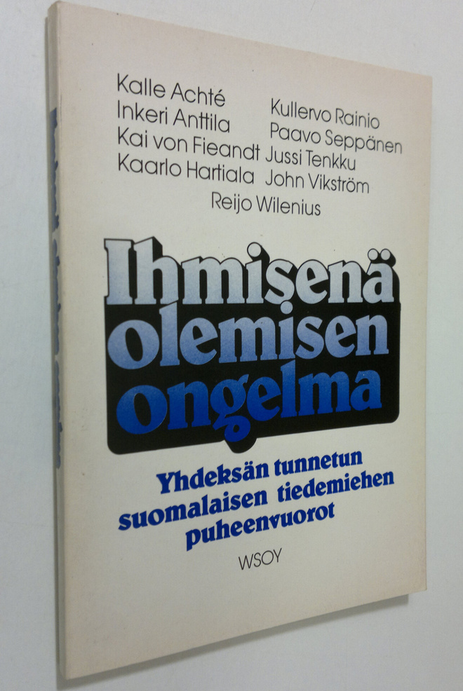 Ihmisenä olemisen ongelma : studia generalia -esitelmäsar...