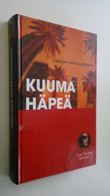 Carolina Garcia-Aguilera : Kuuma häpeä